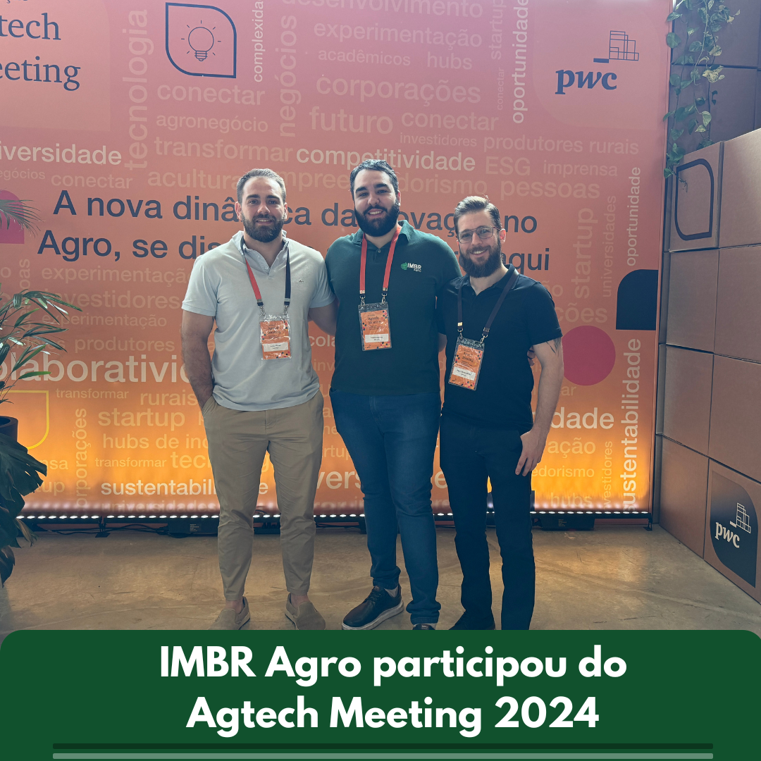 🌱IMBR Agro no PwC AgTech Meeting 2024💡