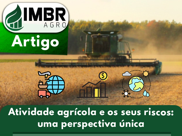 Atividade agrícola e os seus riscos: uma perspectiva única